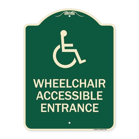 Signmission Designer Series-Wheelchair Accessible Entrance Green, 24" H, G-1824-9739 A-DES-G-1824-9739